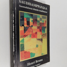 Henri Broms : Saudisamppanjaa : suomalaisena islamin maai... - pikkukuva 1