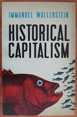 Immanuel Wallerstein: Historical Capitalism