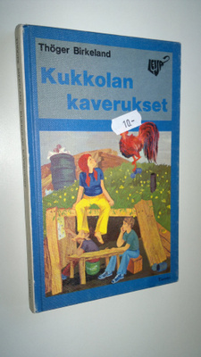 Thöger Birkeland : Kukkolan kaverukset