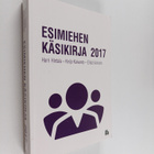 Harri Hietala : Esimiehen käsikirja 2017 - pikkukuva 1