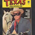 TEXAS n:o 2 1973  Kovien kavereiden länsi. - pikkukuva 1