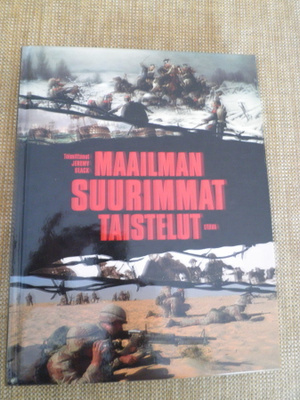 Maailman suurimmat taistelut toim. Jeremy Black
