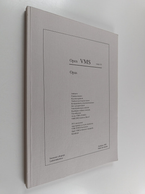 Matti Savolainen : Open VMS-opas : versio 5.5