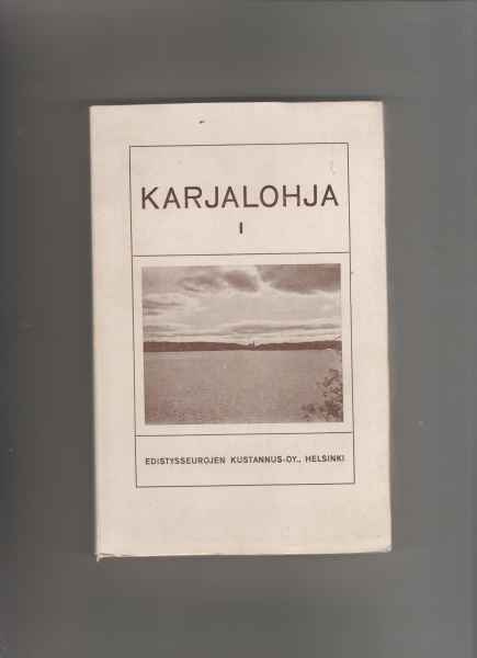 Karjalohja , Edistysseurojen kustannus 1919,nid., loistokpl