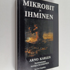 Arno Karlen : Mikrobit ja ihminen - pikkukuva 1