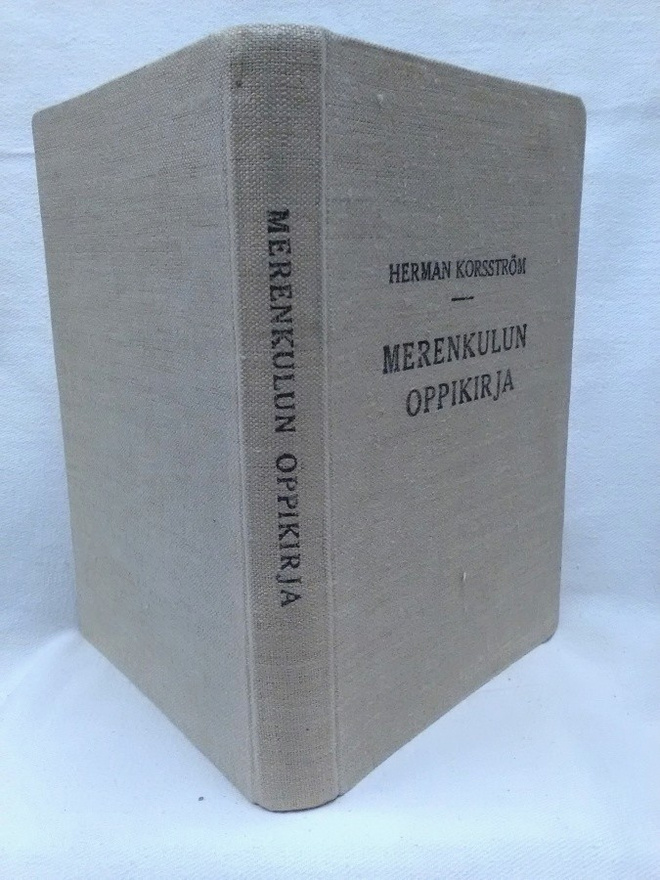 Merenkulun oppikirja v.1927 - Herman Korsström (sid.)