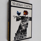 Marko Tapio : Mummokulta - pikkukuva 1