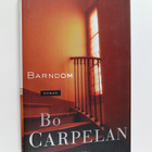 Bo Carpelan : Barndom : roman - pikkukuva 1