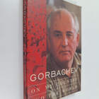 Mikhail Sergeevich Gorbachev : Gorbachev - On My Country ... - pikkukuva 1