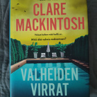 Clare Mackintosh: Valheiden virrat - pikkukuva 1