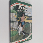 Kari Honkanen : Kamu - Kuokkalansalon poika - pikkukuva 1