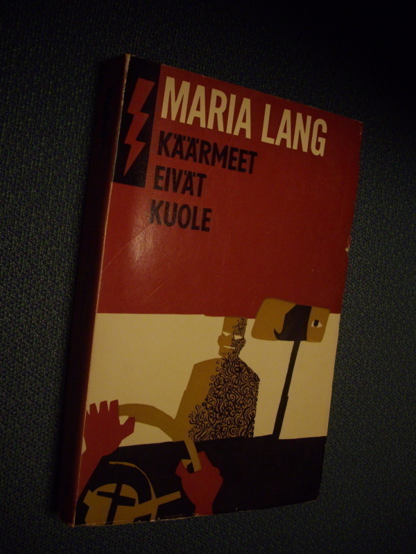 Maria Lang: Käärmeet eivät kuole (1.p.1964) Sis.postikulut