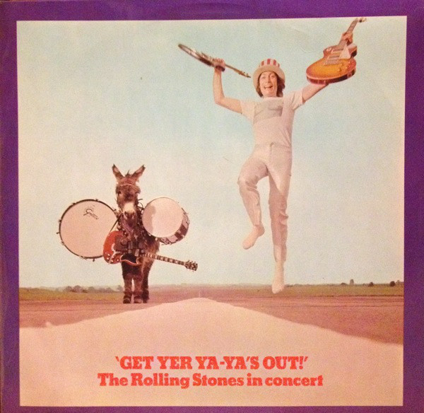The Rolling Stones – 'Get Yer Ya-Ya's Out!' The Rolling Sto
