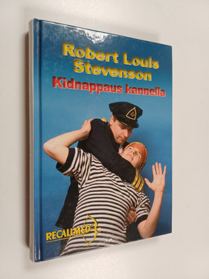 Robert Louis Stevenson : Kidnappaus kannella