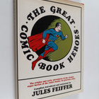 Jules Feiffer : The Great Comic Book Heroes - The Origins... - pikkukuva 1