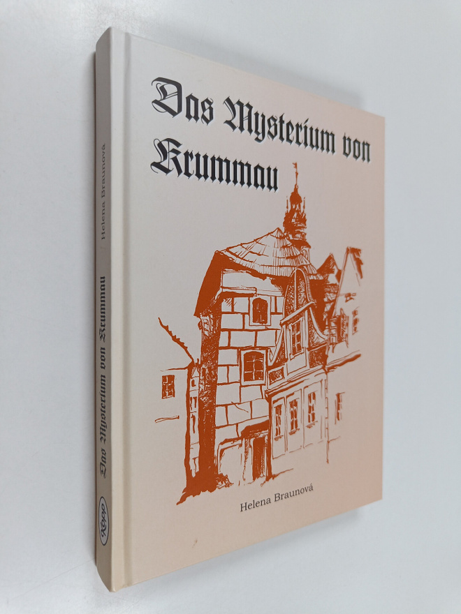 Helena Braunova : Das Mysterium von Krummau