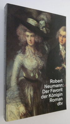 Robert Neumann : Der Favorit der Königin : roman