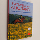 Ingrid Andersson : Ratsastajan alkutaival : hoida, ratsas... - pikkukuva 1