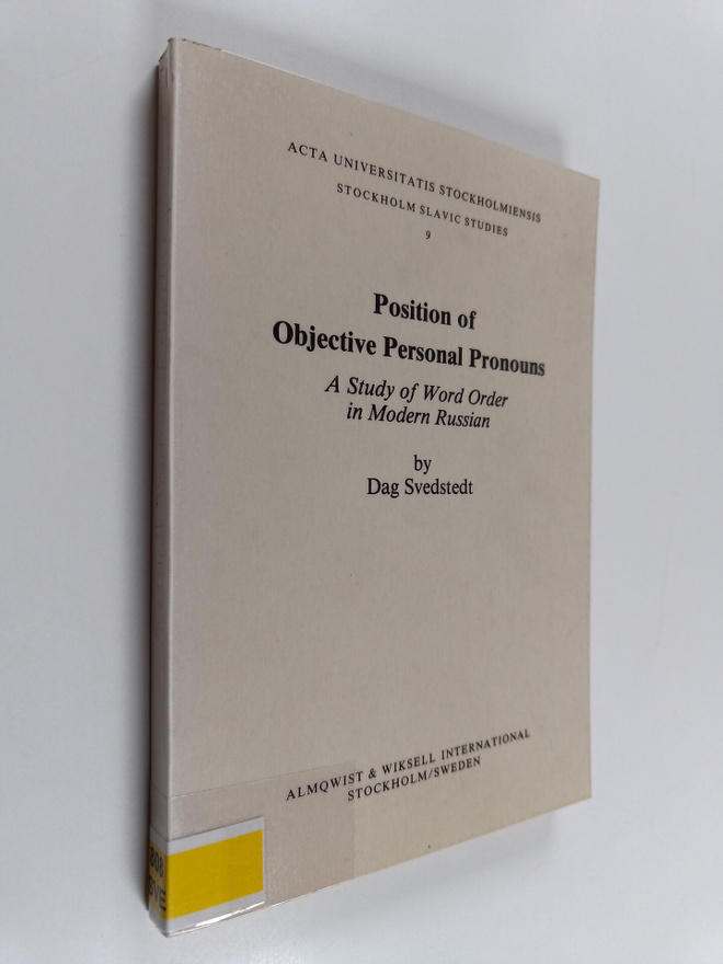 Dag Svedstedt : Position of objective personal pronouns :...