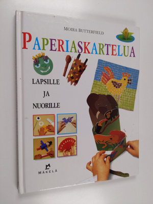 Moira Butterfield : Paperiaskartelua lapsille ja nuorille