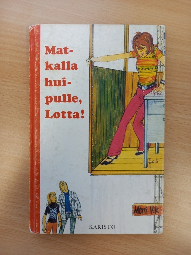 Merri Vik: Matkalla huipulle, Lotta!, 1.p