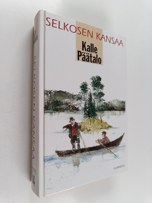 Kalle Päätalo : Selkosen kansaa