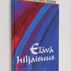 Paavo Rissanen ym. : Elävä hiljaisuus - pikkukuva 1