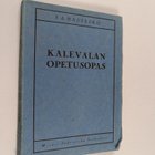 F. A. Hästesko : Kalevalan opetusopas : liittyy lyhennett... - pikkukuva 1