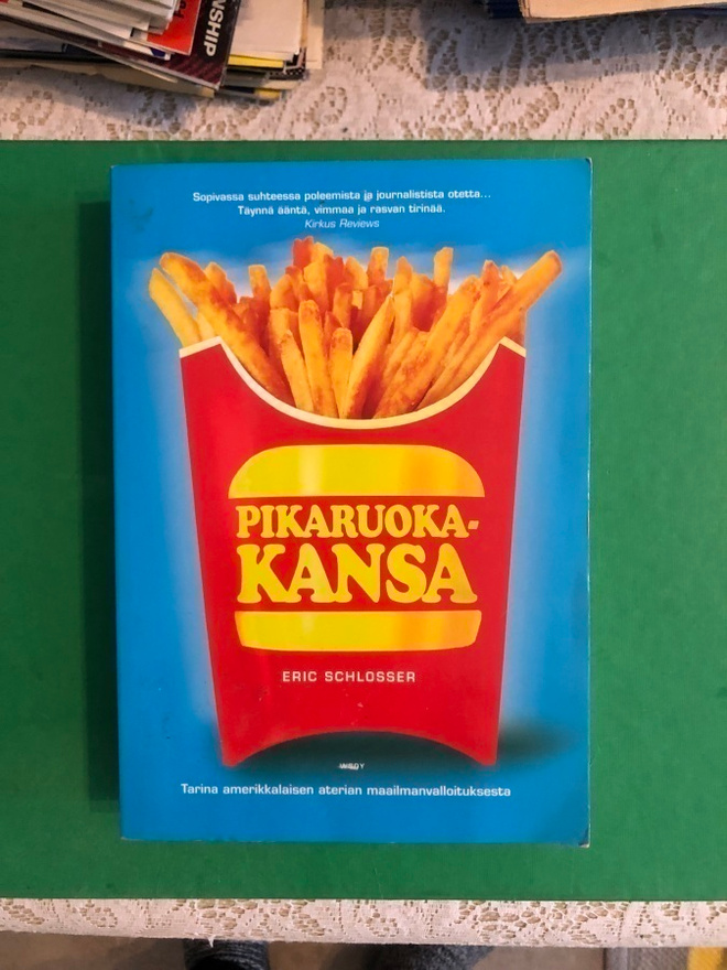 Schlosser: Pikaruokakansa. 2002. 1.painos.
