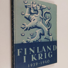Finland i krig - Finlands kamp 1939-1940 i bilder jämte h... - pikkukuva 1