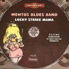 Wentus Blues Band - Lucky Strike Mama uudenveroinen cd-levy - pikkukuva 3