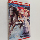 Margit Sandemo : Sumujen metsän neitsyt - pikkukuva 1