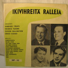 Ikivihreitä ralleja 7" EP. - pikkukuva 4