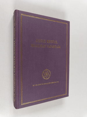 Pekka Ervast : Jeesus Kristus, maailman vapahtaja : esite...