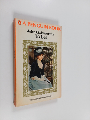 John Galsworthy : To Let