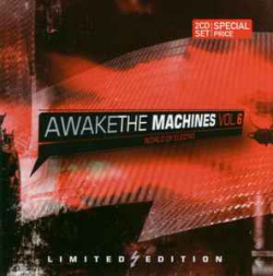 Various - Awake The Machines Vol. 6 (CD)
