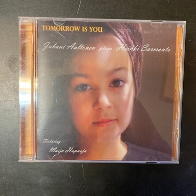Juhani Aaltonen - Tomorrow Is You CD