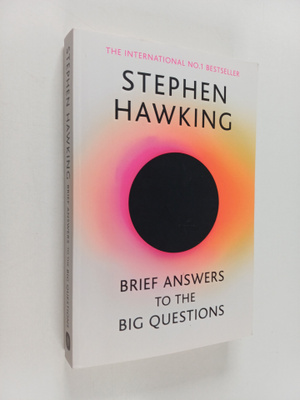 Stephen Hawking : Brief answers to the big questions