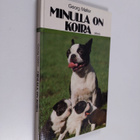 Georg Möller : Minulla on koira - pikkukuva 1