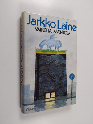 Jarkko Laine : Vaikeita asentoja