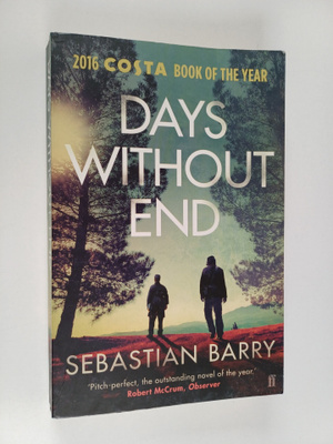 Sebastian Barry : Days without end : a novel