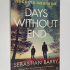 Sebastian Barry : Days without end : a novel - pikkukuva 1