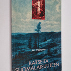 Jari Heinonen : Katseita suomalaisuuteen : vastarinta ja ... - pikkukuva 1