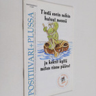 Positiivari+plussa 11/97 : Tiedä ensin mihin haluat mennä... - pikkukuva 1