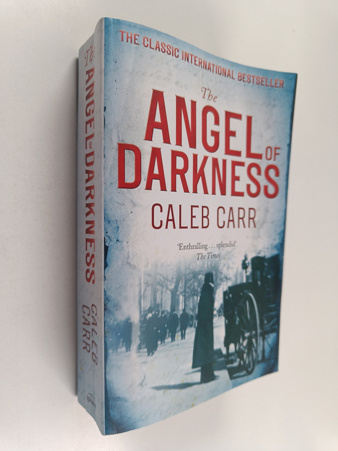 Caleb Carr : The Angel of Darkness