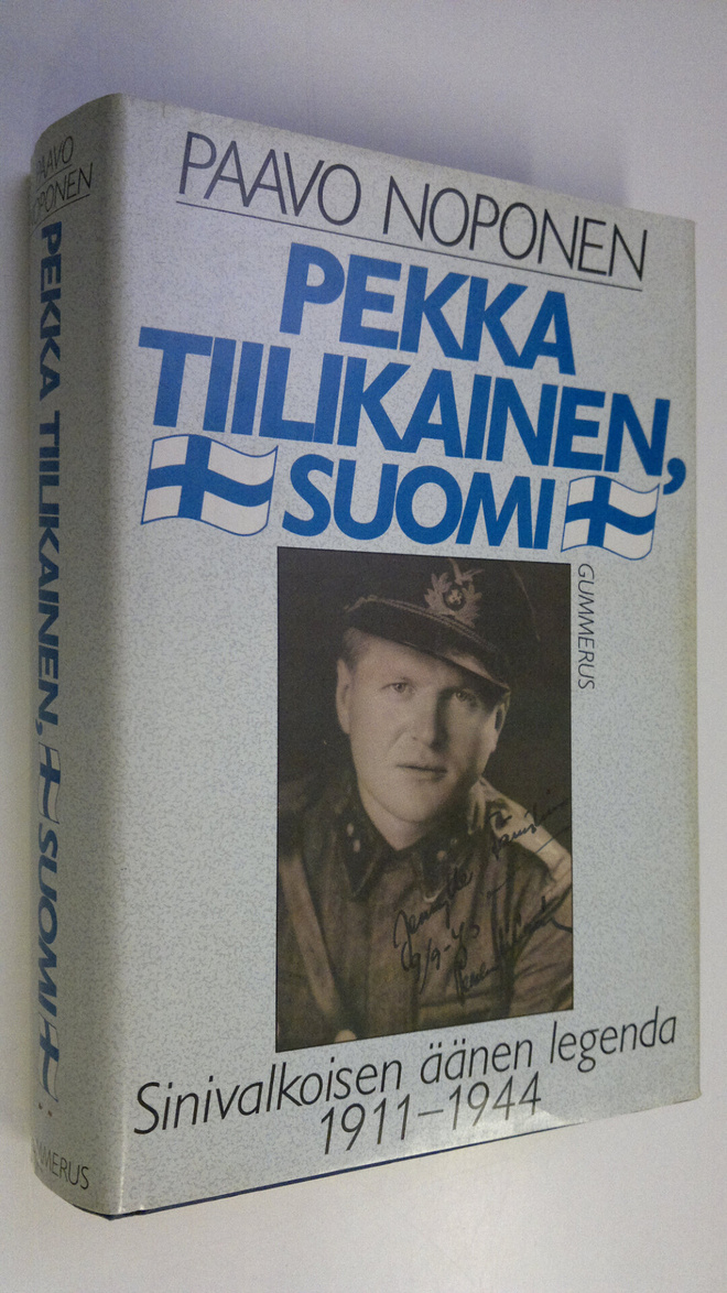 Paavo Noponen : Pekka Tiilikainen, Suomi : sinivalkoisen ...