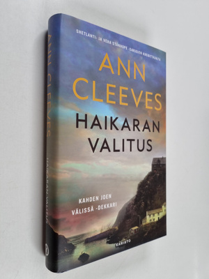 Ann Cleeves : Haikaran valitus