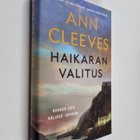 Ann Cleeves : Haikaran valitus - pikkukuva 1