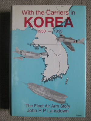 With the Carriers in Korea 1950-1953