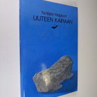 Tor-Björn Hägglund : Uuteen kairaan : kertomuksia - pikkukuva 1